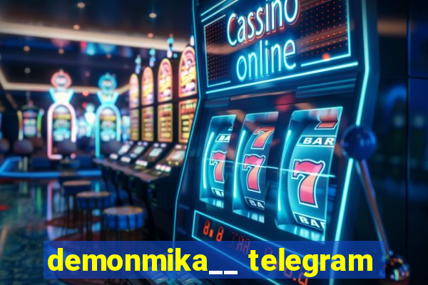 demonmika__ telegram